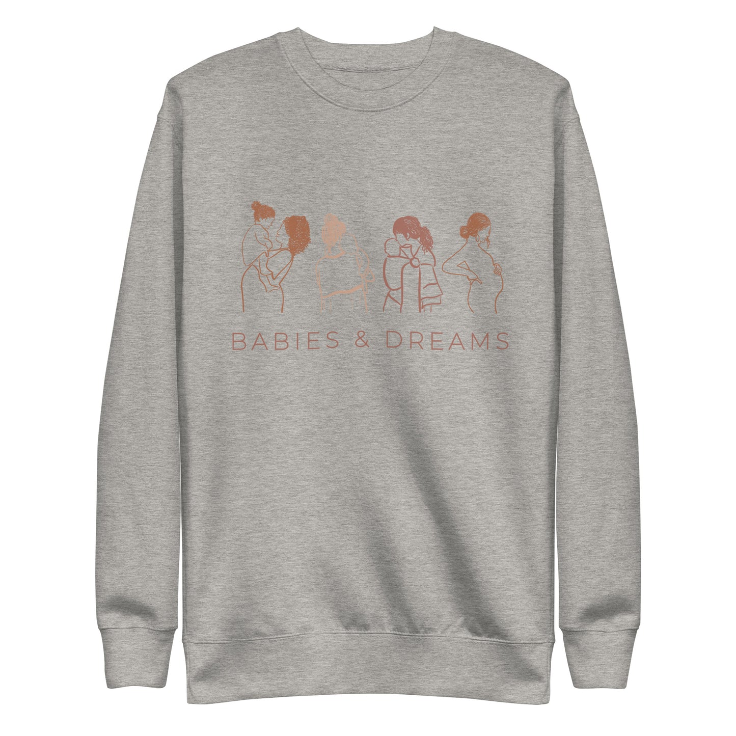 Babies + Dreams Premium Sweatshirt