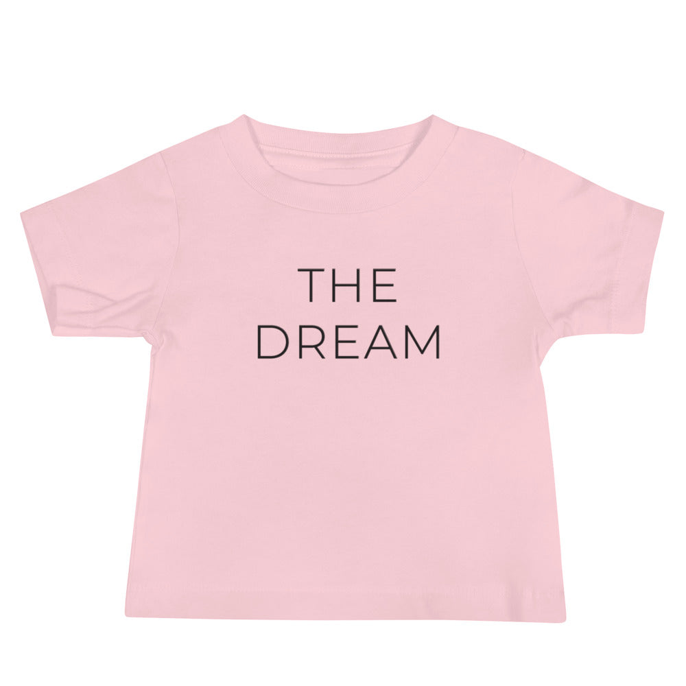 "The Dream" Baby Jersey Short Sleeve Tee