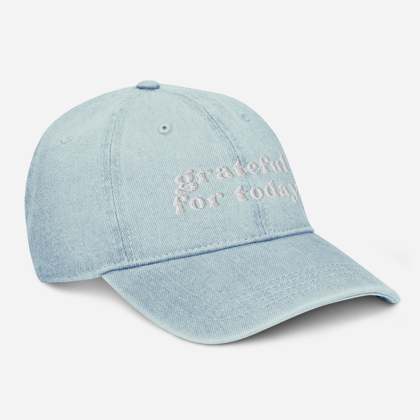 Grateful for Today Denim Hat