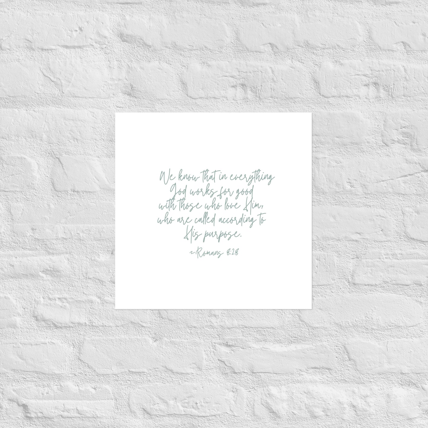 Romans 8:28 Print